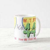Mug 44 ans. WTF ? Comment Cela S'Est-Il Passé ? Café M (Devant droit)