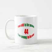Mug 44 trop vieux (Gauche)