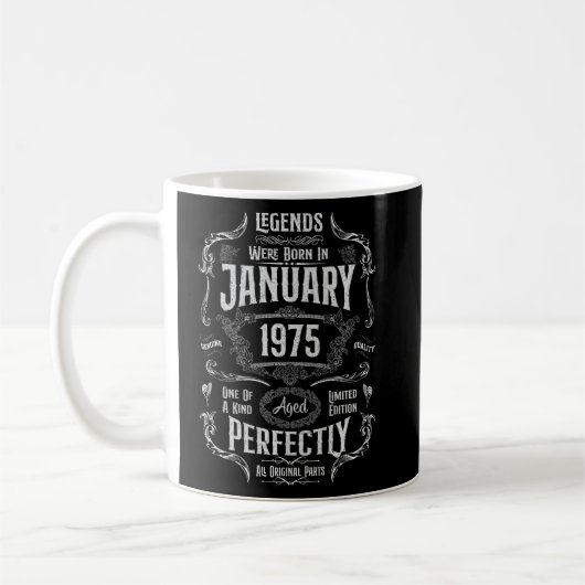 Mug 48e Anniversaire Légendes Sont Nés En Janvier 1975 (Gauche)