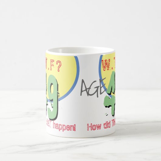 Mug 49 ans. WTF ? Comment Cela S'Est-Il Passé ? Café M (Centre)