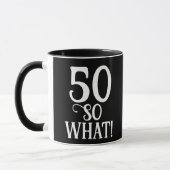 Mug 50 Alors, quelle Citation drôle 50e anniversaire N (Gauche)