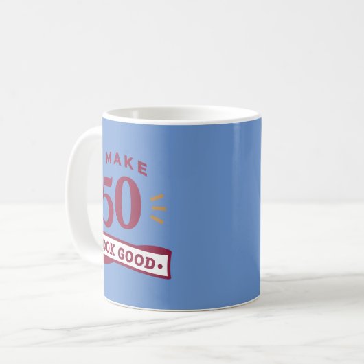 Mug 50 ans 50e anniversaire heureux cadeau idée devis (Devant gauche)