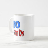 Mug 50 est 5 10s parfaits (BLEUS) (Devant gauche)