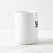 Mug 50 est les nouveaux 30 (Centre)