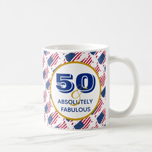 Mug 50 et absolument fabuleuse fête des ÉTATS-UNIS (Droite)
