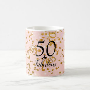 Mug 50 et fabuleux Anniversaire rose avec Dieu Confett