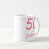 Mug 50 et fabuleux boug d'anniversaire (Devant droit)