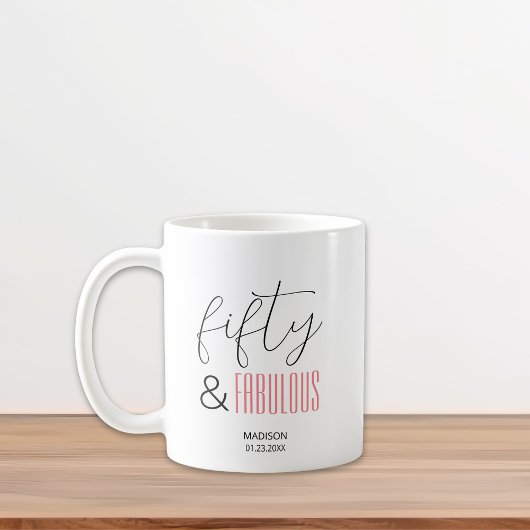 Mug 50 et fabuleux Custom 50e Anniversaire Script mode