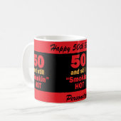 Mug 50 et toujours anniversaire chaud de Smokin | (Devant gauche)