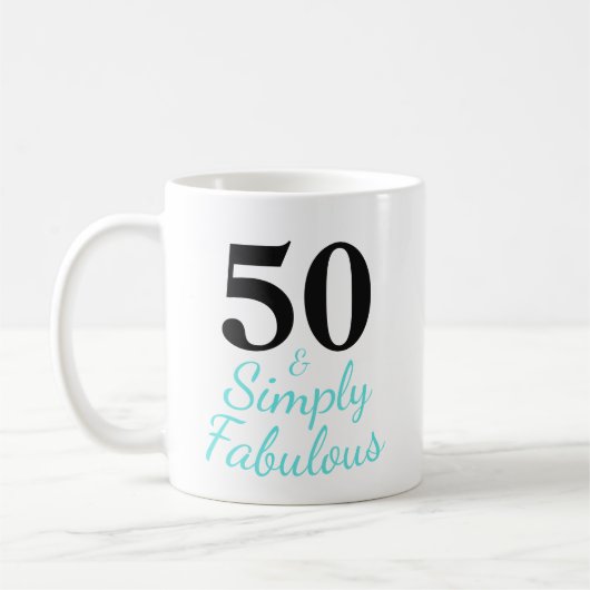 Mug 50 et tout simplement fabuleux (Gauche)