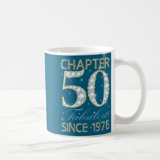 Mug 50th Birthday Chapter 50 Fabulous Since 1976 (Droite)