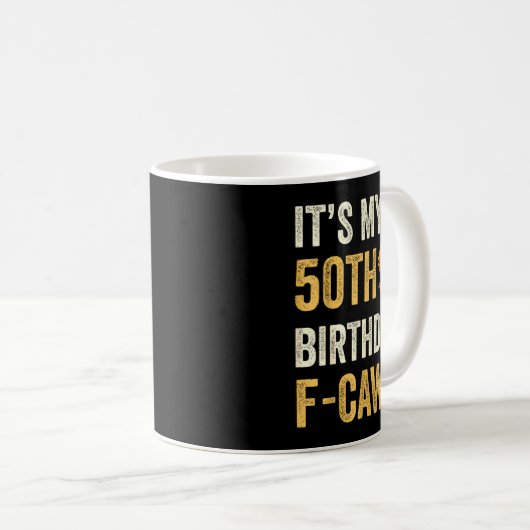 Mug 50th Birthday Funny F-caw-f Chicken Rooster Crow F (Devant droit)