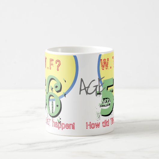 Mug 56 ans. WTF ? Comment Cela S'Est-Il Passé ? Café M (Centre)
