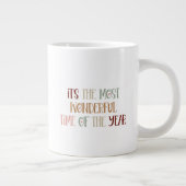 Mug (591 ml) - It's The Most Wonderful Time (Droite)