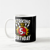 Mug 5 Anniversaire Bowling Thème Grève Dans Anniversai (Gauche)