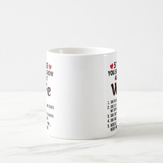 Mug 5 Choses Que Tu Devrais Savoir Sur Ma Femme (Centre)