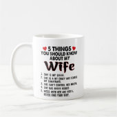 Mug 5 Choses Que Tu Devrais Savoir Sur Ma Femme (Gauche)