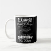 Mug 5 Choses Que Vous Devriez Savoir Sur Mon Freaking  (Gauche)