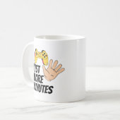 Mug 5 minutes de plus (Devant gauche)