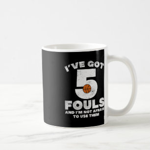 Mug 5 Pieds Pas Peur Basketball Amusant Baller Joueur
