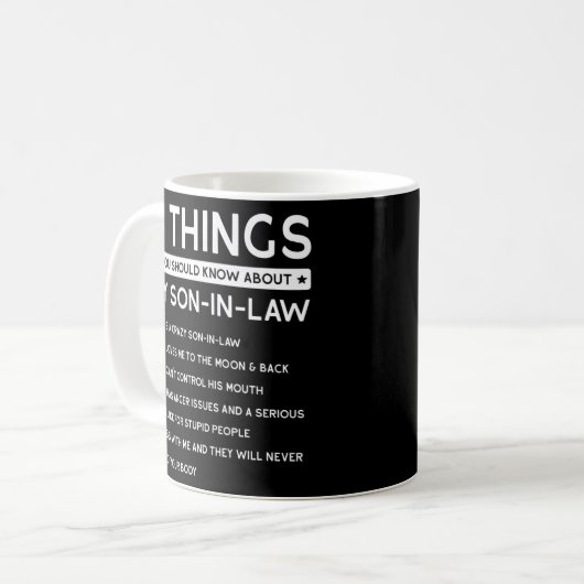 Mug 5 Que devriez-vous savoir sur Mon Fils en droit Sa (Devant gauche)