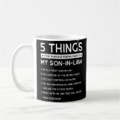 Mug 5 Que devriez-vous savoir sur Mon Fils en droit Sa (Gauche)