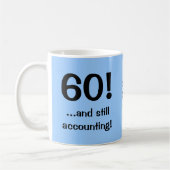 Mug 60 comptabilité ! Devis d'anniversaire du comptabl (Gauche)