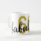 Mug 60 et fabuleux 60e anniversaire cadeau (Devant gauche)