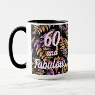 Mug 60 et fabuleux ! Des fougères brillantes sur la bo