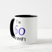Mug 60 Quel drôle d'inspiration 60e anniversaire (Devant gauche)