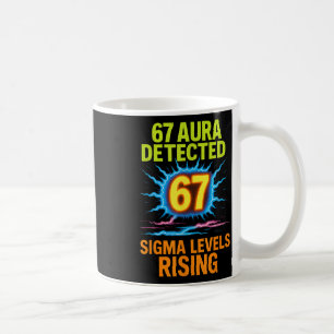 Mug 67 Aura Détectée Niveaux Sigma en Hausse Six Sept