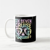 Mug 67 Cruise Squad 2025 Cruise Six Seven Meme Matchin (Gauche)