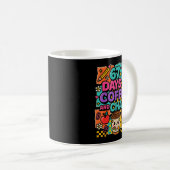 Mug 67 Days Of Coffee And Chaos Funny Quote  (Devant droit)