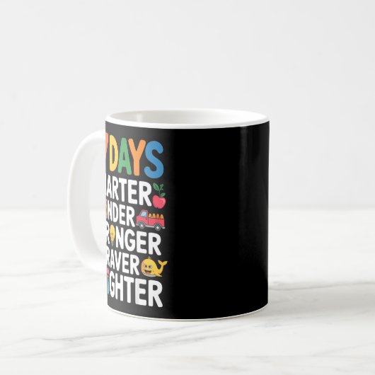 Mug 67 Days Smarter Kinder Stronger Braver Brighter (Devant gauche)