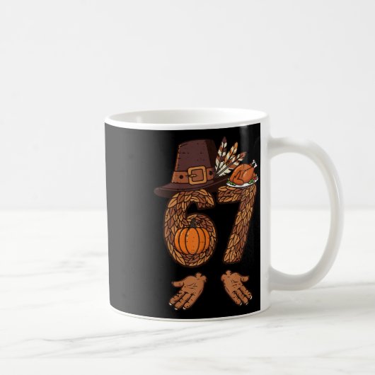 Mug 67 Dinde de Thanksgiving Drôle 6 7 Mème Garçons Ad (Droite)
