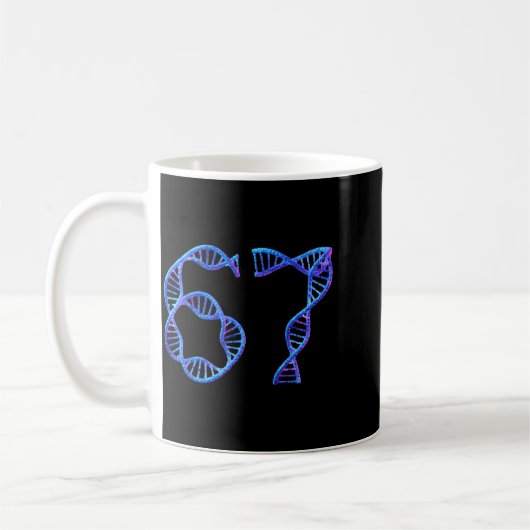 Mug 67 Funny Number Meme Dna Replication Molecular Bio (Gauche)
