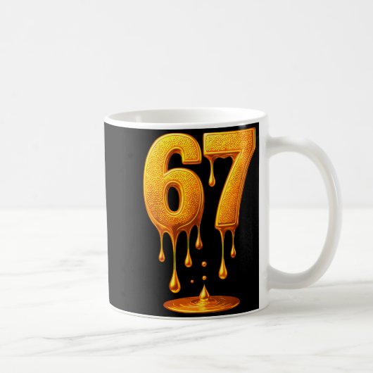 Mug 67 Gold Drip Six Seven Mème Drôle (Droite)