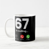 Mug 67 Is Calling Funny Gen Z Slang Meme Phone Screen  (Gauche)