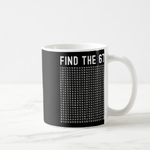 Mug 67 Jeu Trouver 67 Mème Garçons Filles 6 7 Argot Ad