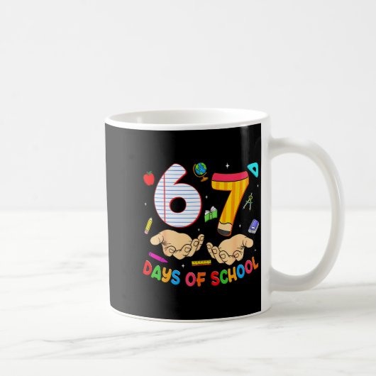 Mug 67 Jours D'école 67 Mème Drôle Six Sept 6-7 (Droite)