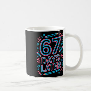 Mug 67 jours plus tard Créatif 67 Mème Professeur Étud