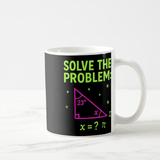 Mug 67 Math Meme Solve The Problem Funny Teachers Stud (Droite)