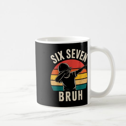 Mug 67 Meme 6 7 Numbers Dabbing Six Seven Bruh (Droite)