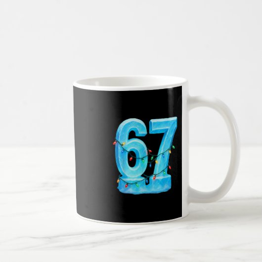 Mug 67 Meme de Noël Glace Pajama de vacances 6 7 (Droite)
