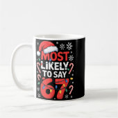 Mug 67 Meme drôle de conception de Meme de Noël le plu (Gauche)