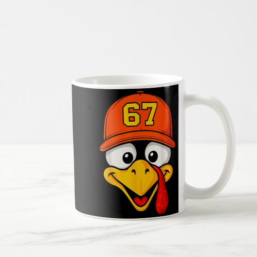 Mug 67 Meme visage de dinde Six Sept Thanksgiving 6 7 (Droite)