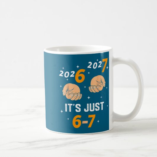 Mug 67 Nye 2026 New Years Funny 6 7 Number Six Seven M (Droite)