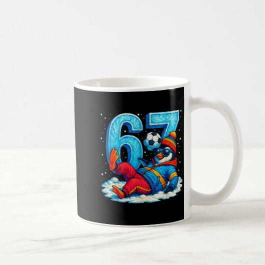 Mug 67 Penguin Soccer Funny Winter Meme Gift  (Droite)