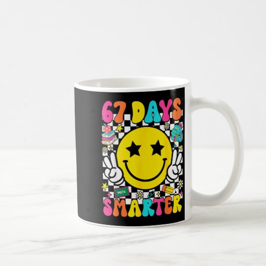 Mug 67th Day Of School 67 Days Smarter Teacher Student (Droite)