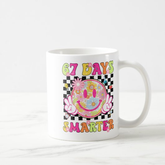 Mug 67th Day Of School Shirt 67 Days Smarter Teacher B (Droite)